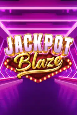 Jackpot Blaze